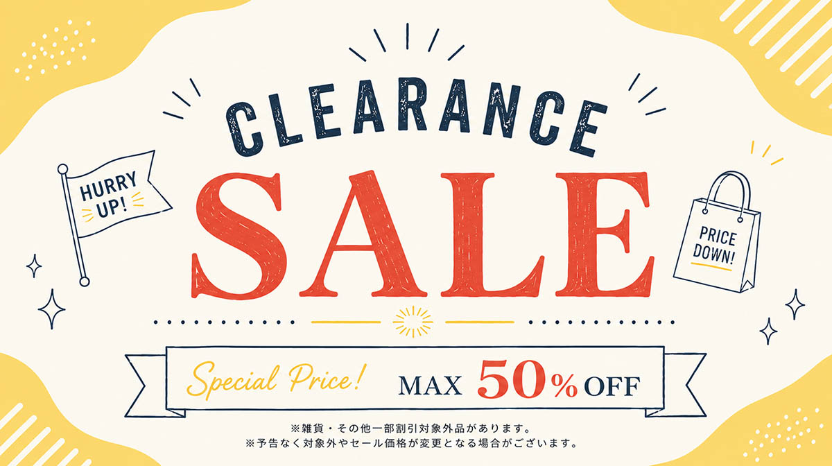 7/23 　Clearance SALE